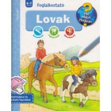 Lovak - Mit? Miért? Hogyan? Foglalkoztató     8.95 + 1.95 Royal Mail